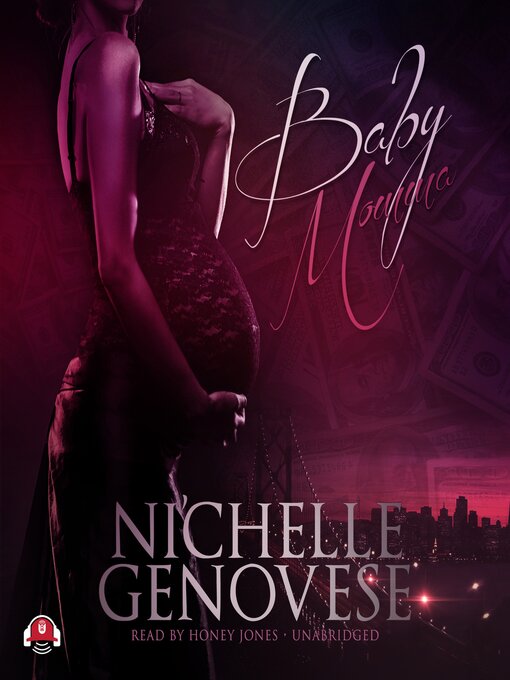 Title details for Baby Momma by Ni'chelle Genovese - Available